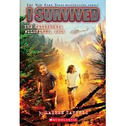 I Survived the California Wildfires, 2018 (I Survived #20)