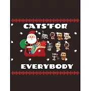 Cat’’s for everybody: Cute Christmas 8.5x11 Lined writing notebook journal for christmas lists, planning, menus, gifts, and more; Christmas