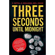 Three Seconds Until Midnight