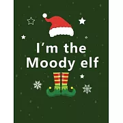 I’’m the moody elf: Christmas Notebook - Holiday Planner- Black Paper Journal With Lined Black Pages - 8.5x11 Size - 110 pages - Soft Matt