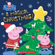 A Magical Christmas! (Peppa Pig)