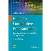 Guide to Competitive Programming: Learning and Improving Algorithms Through Contests