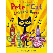 Pete the Cat: Crayons Rock! 