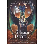 The Uncommon Rider