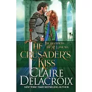 The Crusader’’s Kiss: A Medieval Romance