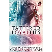 Tattered Loyalties