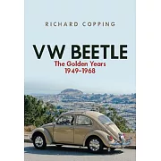 VW Beetle: The Golden Years 1949-1968