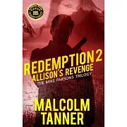 Redemption 2: Allison’’s Revenge