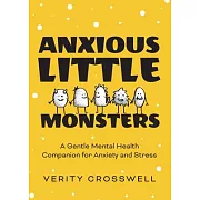 Anxious Little Monsters