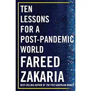 Ten Lessons for a Post-Pandemic World