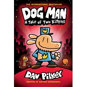 Dog Man 3: A Tale of Two Kitties