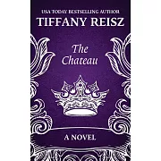 The Chateau: An Erotic Thriller
