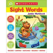 Scholastic Sight Words Jumbo Workbook: 300+ Practice Pages Targeting the Top 100 High-Frequency Words