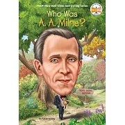 Who Was A. A. Milne?