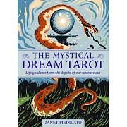 The Mystical Dream Tarot: Life Guidance from the Depths of Our Unconscious
