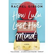 How Lulu Lost Her Mind