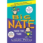 Big Nate Books 5 & 6 Bind-Up: Big Flips Out and Big Nate: In the Zone
