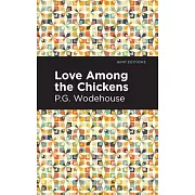 Love Among the Chickens