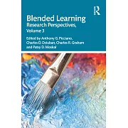 Blended Learning: Research Perspectives, Volume 3