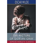 The Picture of Dorian Gray (Esprios Classics)