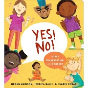 Yes! No!: A First Conversation about Consent
