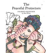 The Peaceful Protectors: Adult Coloring Book