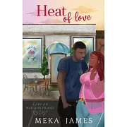 Heat of Love