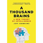 A Thousand Brains: A New Theory of Intelligence