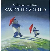 Stillwater and Koo Save the World