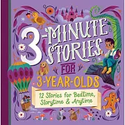 3-Minute Stories for 3-Year-Olds