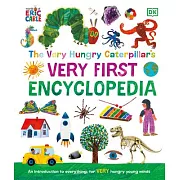 好餓的毛毛蟲：給孩子的第一本百科全書 The Very Hungry Caterpillar’s Very First Encyclopedia