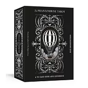 The Phantomwise Tarot: A 78-Card Deck and Guidebook