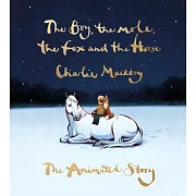 The Boy, the Mole, the Fox and the Horse: The Animated Story