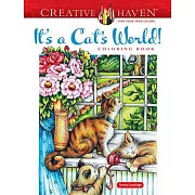 Creative Haven It’s a Cat World! Coloring Book