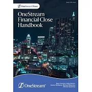 OneStream Financial Close Handbook