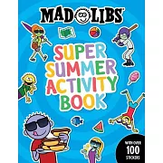 Mad Libs Super Summer Activity Book: Sticker and Activity Book
