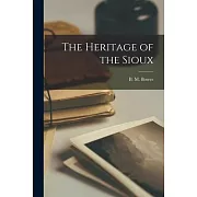 The Heritage of the Sioux