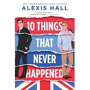 10 Things That Never Happened