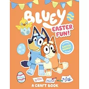 Bluey: Easter Fun!: A Craft Book