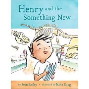 Henry and the Something New: Book 2