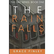 The Rain Falls