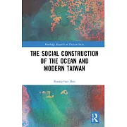 The Social Construction of the Ocean and Modern Taiwan