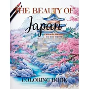 The Beauty of Japan: Relaxing Adult Coloring Book with 50 Large Coloring Pages