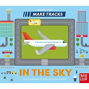 滑滑軌道 硬頁遊戲書(飛機)+ 故事音檔Make Tracks: In The Sky