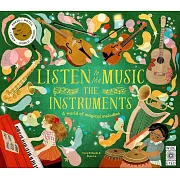 音樂按鍵書：10個改變世界的經典樂曲Listen to the Music: The Instruments: A world of magical melodies