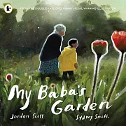 國際安徒生大獎得主《芭芭的花園》My Baba’s Garden