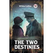 The Two Destinies