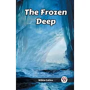 The Frozen Deep