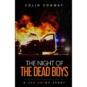 The Night of the Dead Boys
