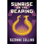 Sunrise on the Reaping (a Hunger Games Novel)